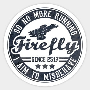 Misbehave Badge V1 Sticker